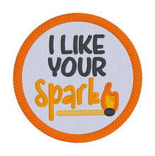 Load image into Gallery viewer, I Like Your Spark patch (2 sizes included) machine embroidery design DIGITAL DOWNLOAD