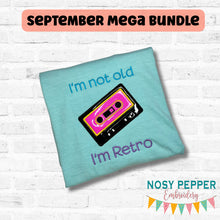 Load image into Gallery viewer, I'm Not Old applique machine embroidery design (4 sizes included) DIGITAL DOWNLOAD