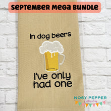 Load image into Gallery viewer, In Dog Beers sketchy machine embroidery design (4 sizes included) DIGITAL DOWNLOAD