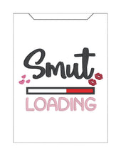 Load image into Gallery viewer, Smut Loading reader sleeve (3 sizes included) machine embroidery design DIGITAL DOWNLOAD