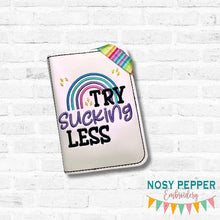 Load image into Gallery viewer, Try Sucking Less Notebook Cover 2 sizes available machine embroidery design DIGITAL DOWNLOAD