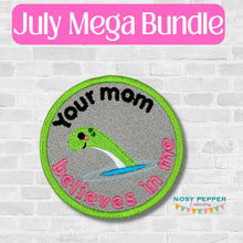 Load image into Gallery viewer, Your Mom Believes patch (2 sizes included) machine embroidery design DIGITAL DOWNLOAD