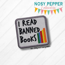 Load image into Gallery viewer, I Read Banned Books patch machine embroidery design (2 sizes included) DIGITAL DOWNLOAD
