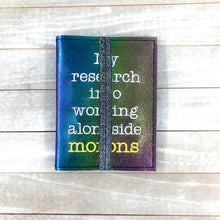 Load image into Gallery viewer, My Research into working with morons notebook cover (2 sizes available) machine embroidery design DIGITAL DOWNLOAD
