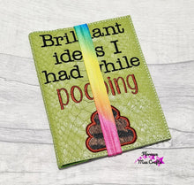 Load image into Gallery viewer, Brilliant Ideas I had while pooping applique notebook cover (2 sizes available) machine embroidery design DIGITAL DOWNLOAD