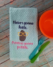Load image into Gallery viewer, Haters gonna hate. Potatoes gonna potate machine embroidery design (5 sizes included) DIGITAL DOWNLOAD