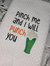 Load image into Gallery viewer, Pinch me and I will punch you applique design (5 sizes included) machine embroidery design DIGITAL DOWNLOAD