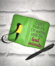 Load image into Gallery viewer, Don't rush me ITH notebook cover (2 sizes available) machine embroidery design DIGITAL DOWNLOAD