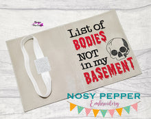 Load image into Gallery viewer, List of bodies not in my basement notebook cover (2 sizes available) machine embroidery design DIGITAL DOWNLOAD