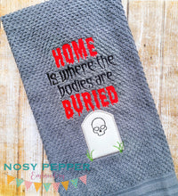 Load image into Gallery viewer, Home is where the bodies are buried applique machine embroidery design (4 sizes included) DIGITAL DOWNLOAD