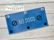 Load image into Gallery viewer, No Dogs Collar Wrap machine embroidery design 3 sizes included DIGITAL DOWNLOAD