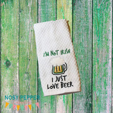 Load image into Gallery viewer, I'm not Irish I just love beer applique machine embroidery design (4 sizes included) DIGITAL DOWNLOAD