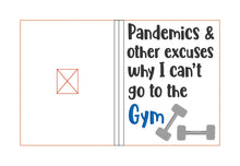 Load image into Gallery viewer, Pandemics & other excuses notebook cover (2 sizes available) machine embroidery design DIGITAL DOWNLOAD