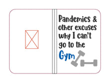 Load image into Gallery viewer, Pandemics & other excuses notebook cover (2 sizes available) machine embroidery design DIGITAL DOWNLOAD