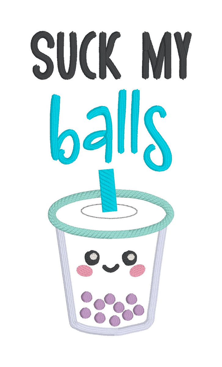 Suck My Balls applique machine embroidery design (4 sizes included