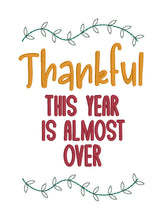 Load image into Gallery viewer, Thankful This Year machine embroidery design DIGITAL DOWNLOAD