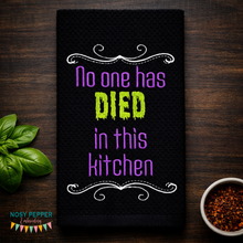 Load image into Gallery viewer, No one has died in this kitchen machine embroidery design (4 sizes included) DIGITAL DOWNLOAD