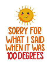 Load image into Gallery viewer, 100 Degrees machine embroidery design (4 sizes included) DIGITAL DOWNLOAD