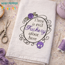 Load image into Gallery viewer, There is evil f#ckery afoot here machine embroidery design 4 sizes included DIGITAL DOWNLOAD