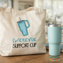 Load image into Gallery viewer, Emotional Support Cup Applique machine embroidery design (4 sizes included) DIGITAL DOWNLOAD