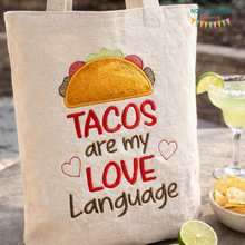 Load image into Gallery viewer, Tacos are my love language applique machine embroidery design (4 sizes included) DIGITAL DOWNLOAD