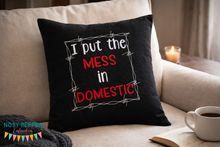 Load image into Gallery viewer, I put the mess in domestic machine embroidery design  (4 sizes included) DIGITAL DOWNLOAD