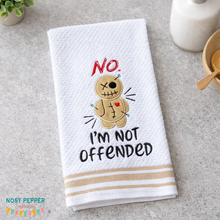 Load image into Gallery viewer, Not Offended applique machine embroidery design (4 sizes included) DIGITAL DOWNLOAD