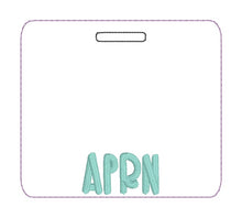 Load image into Gallery viewer, APRN Badge buddy machine embroidery design DIGITAL DOWNLOAD