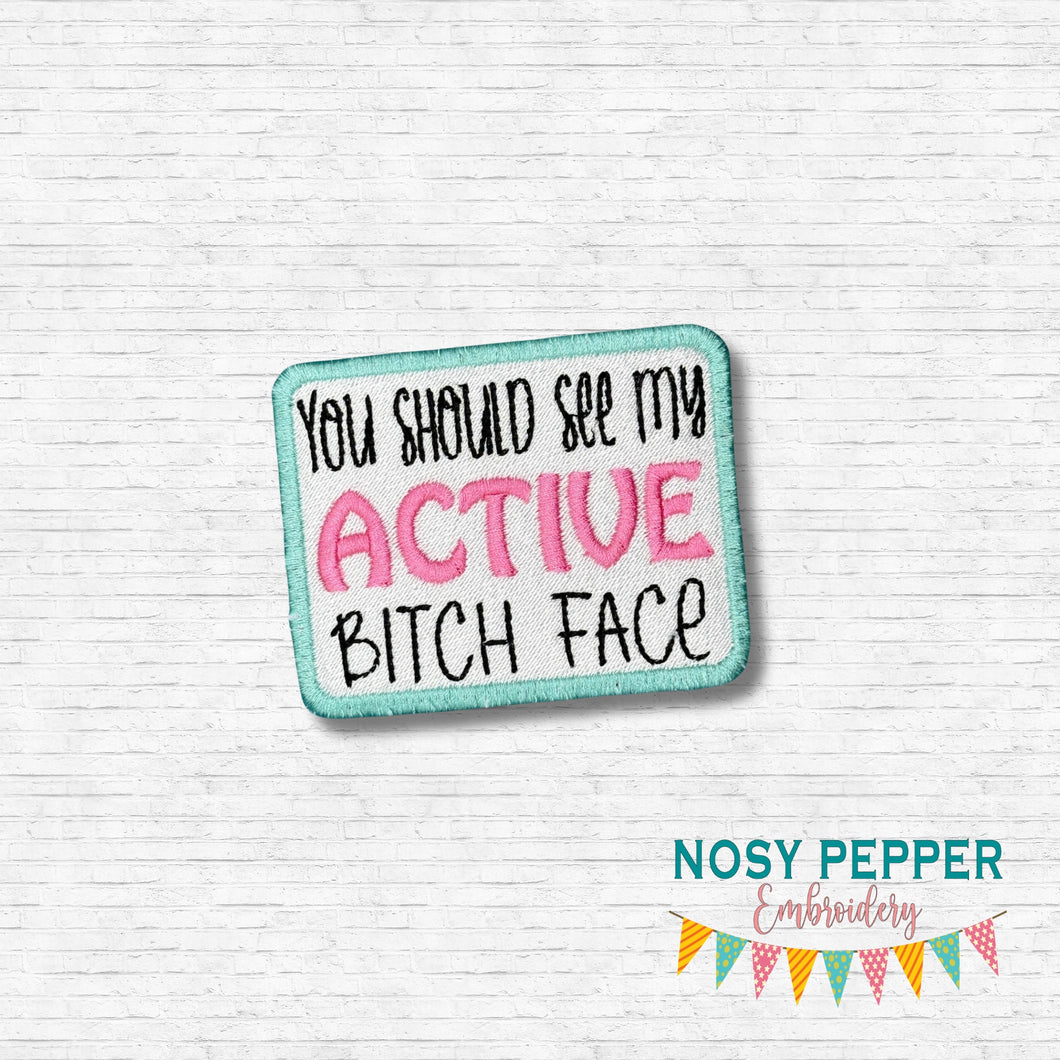 Active B!tch Face patch (2 sizes included) machine embroidery design DIGITAL DOWNLOAD