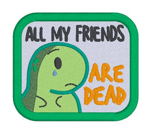Load image into Gallery viewer, All My Friends patch (2 sizes included) machine embroidery design DIGITAL DOWNLOAD