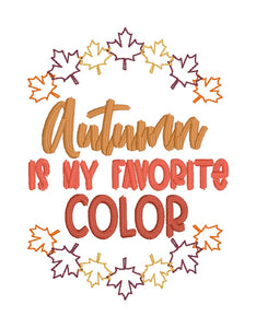 Autumn Is My Favorite machine embroidery design Oct '24 Mystery Bundle (5 sizes and US & UK versions included)  DIGITAL DOWNLOAD