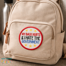Load image into Gallery viewer, My Back Hurts patch (2 sizes included) machine embroidery design DIGITAL DOWNLOAD