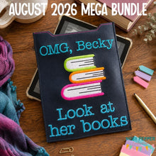 Load image into Gallery viewer, OMG Becky reader sleeve (3 sizes included) machine embroidery design DIGITAL DOWNLOAD