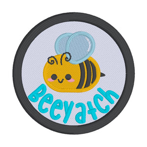Beeyatch patch (2 sizes included) machine embroidery design DIGITAL DOWNLOAD