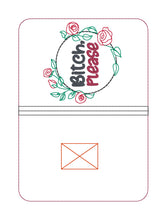 Load image into Gallery viewer, B!tch Please Notebook Cover (2 sizes available) machine embroidery design DIGITAL DOWNLOAD