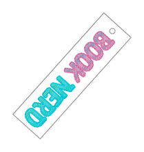 Load image into Gallery viewer, Book Nerd bookmark (2 sizes included) machine embroidery design DIGITAL DOWNLOAD