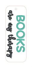 Load image into Gallery viewer, Books Are My Therapy 5x7 bookmark machine embroidery design DIGITAL DOWNLOAD