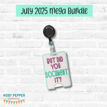 Load image into Gallery viewer, But Did You Document It badge reel case machine embroidery design DIGITAL DOWNLOAD