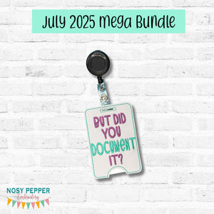 But Did You Document It badge reel case machine embroidery design DIGITAL DOWNLOAD