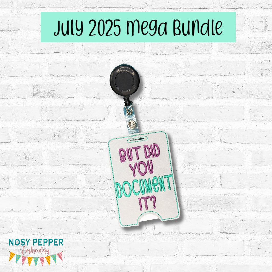 But Did You Document It badge reel case machine embroidery design DIGITAL DOWNLOAD