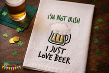 Load image into Gallery viewer, I'm not Irish I just love beer applique machine embroidery design (4 sizes included) DIGITAL DOWNLOAD