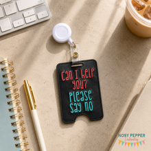 Load image into Gallery viewer, Can I Help You badge reel case machine embroidery design DIGITAL DOWNLOAD