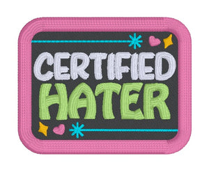 Certified Hater patch (2 sizes included) machine embroidery design DIGITAL DOWNLOAD