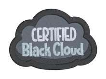 Load image into Gallery viewer, Certified Black Cloud patch (2 sizes included) machine embroidery design DIGITAL DOWNLOAD