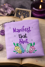 Load image into Gallery viewer, Manifest That Sh*t Embroidery Design – Crystal Quote – 4 Sizes Included – Digital Download
