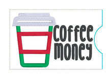 Load image into Gallery viewer, Coffee Money appliqué Gift Card holder machine embroidery design DIGITAL DOWNLOAD