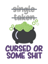 Load image into Gallery viewer, Cursed Or Some Sh!t machine embroidery design (4 sizes included) DIGITAL DOWNLOAD