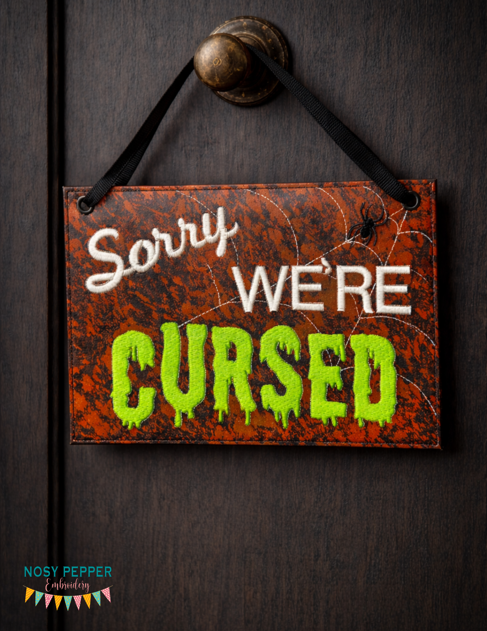 Curesd Sign Sorry, We're Cursed ITH Sign machine embroidery design (4 sizes includ ...