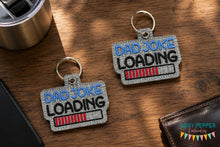 Load image into Gallery viewer, Dad Joke Loading snap tab and eyelet fob set (single and multi files included) machine embroidery design DIGITAL DOWNLOAD
