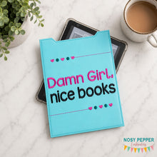 Load image into Gallery viewer, Damn Girl reader sleeve (3 sizes included) machine embroidery design DIGITAL DOWNLOAD